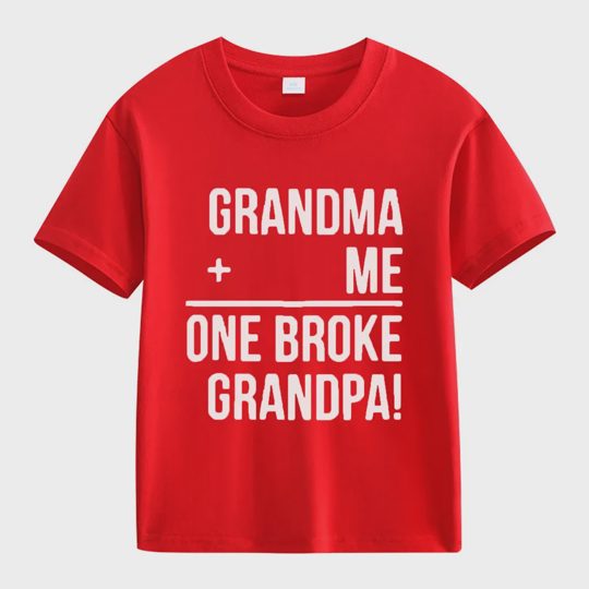 【2Y-13Y】"Grandma + Me = One Broke Grandpa" Funny Kids' T-Shirt