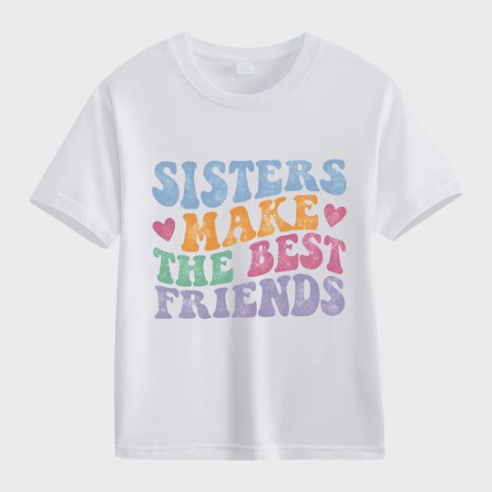 【2Y-13Y】"Sisters Make The Best Friends" Retro Kids' T-Shirt