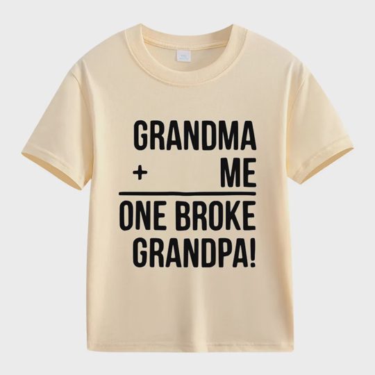 【2Y-13Y】"Grandma + Me = One Broke Grandpa" Funny Kids' T-Shirt