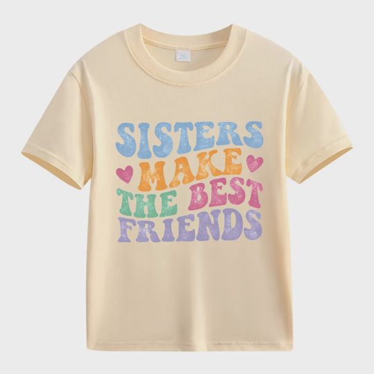 【2Y-13Y】"Sisters Make The Best Friends" Retro Kids' T-Shirt
